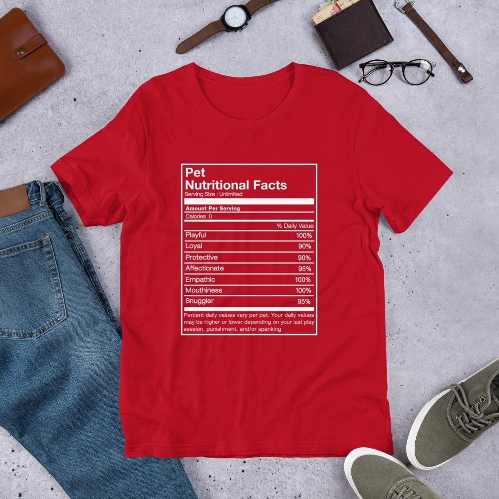 Pet Nutritional Facts T-Shirt (Unisex) (White Lettering)