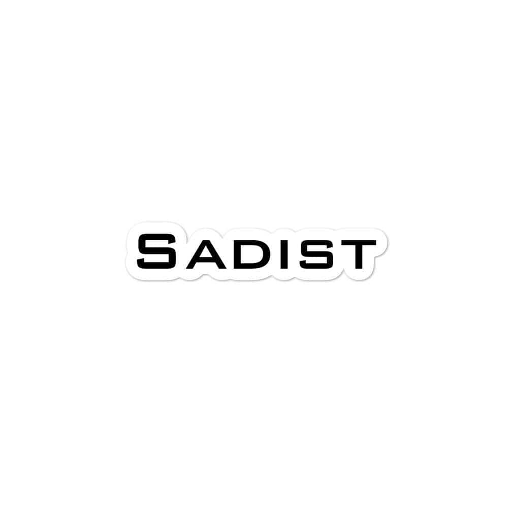 Sadist Sticker