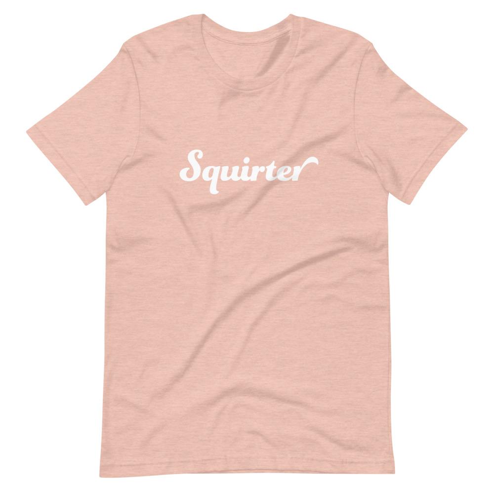 Squirter T-Shirt (Unisex)