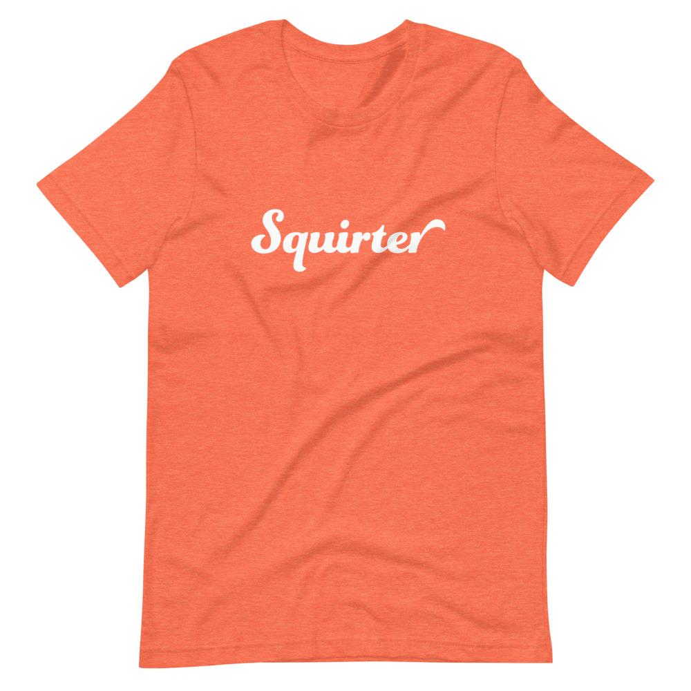 Squirter T-Shirt (Unisex)