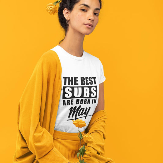 The Best Subs Are Born In... T-Shirt (Unisex)