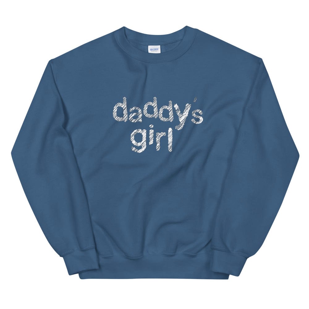 Daddy's Girl Sweatshirt (Unisex)