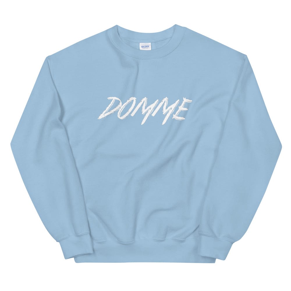 Domme Sweatshirt (Unisex)