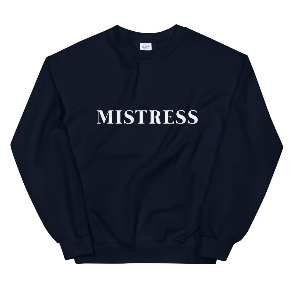 Mistress Sweatshirt (Unisex)