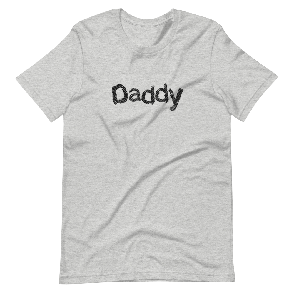 Daddy T-Shirt (Unisex)