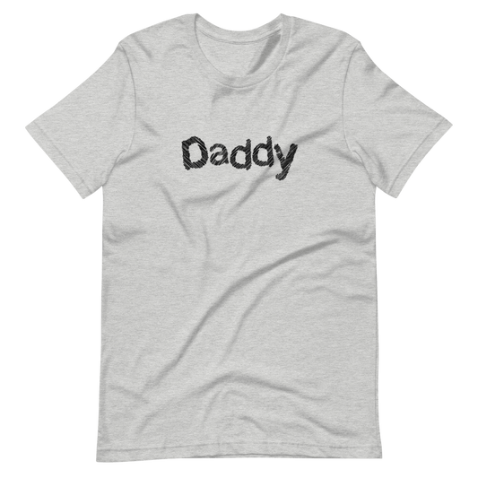 Daddy T-Shirt (Unisex)