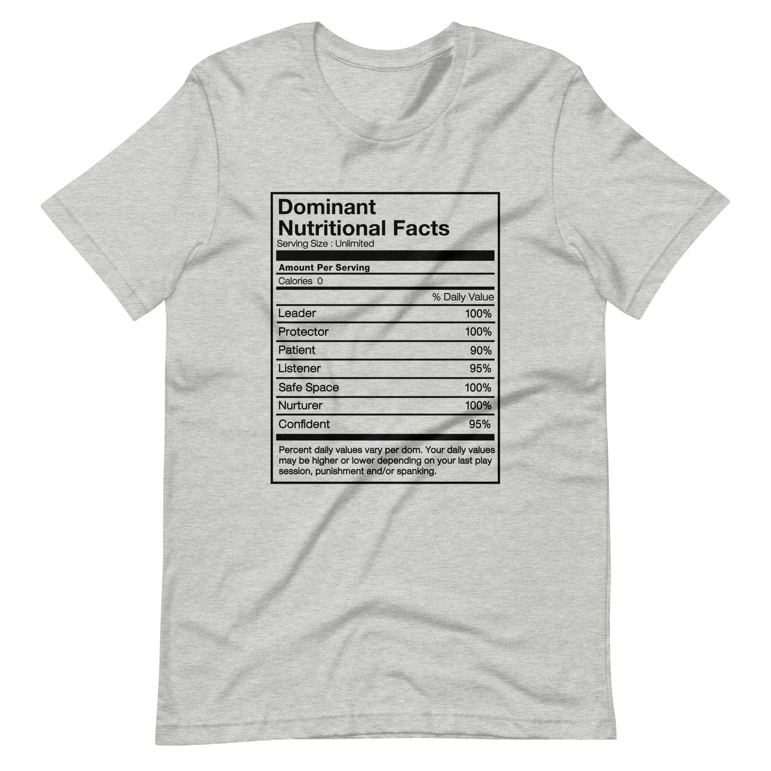 Dominant Nutritional Facts T-Shirt (Unisex)