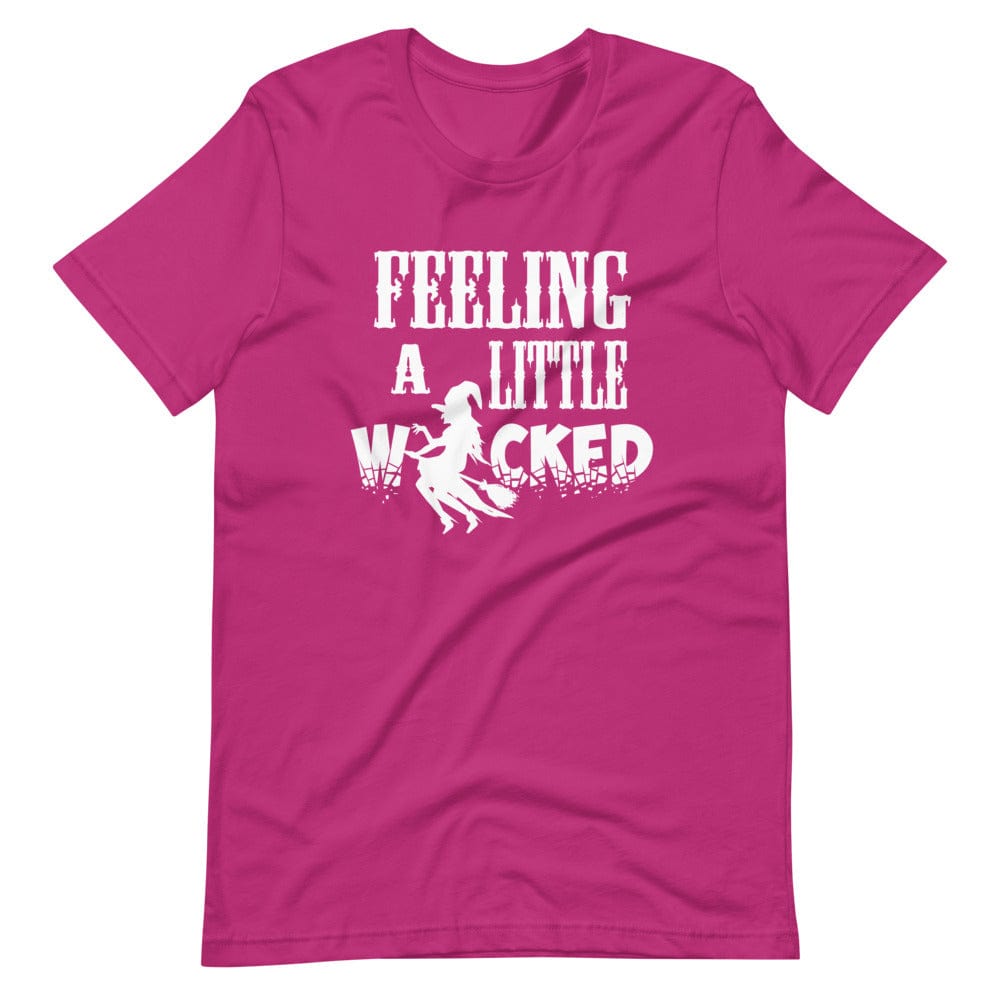Feeling A Little Wicked T-Shirt (Unisex)