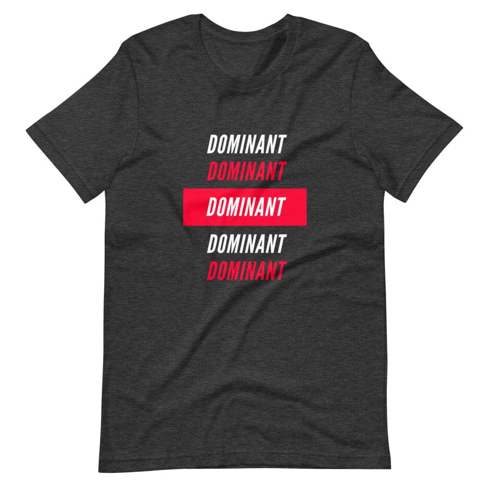 Dominant T-Shirt (Unisex)