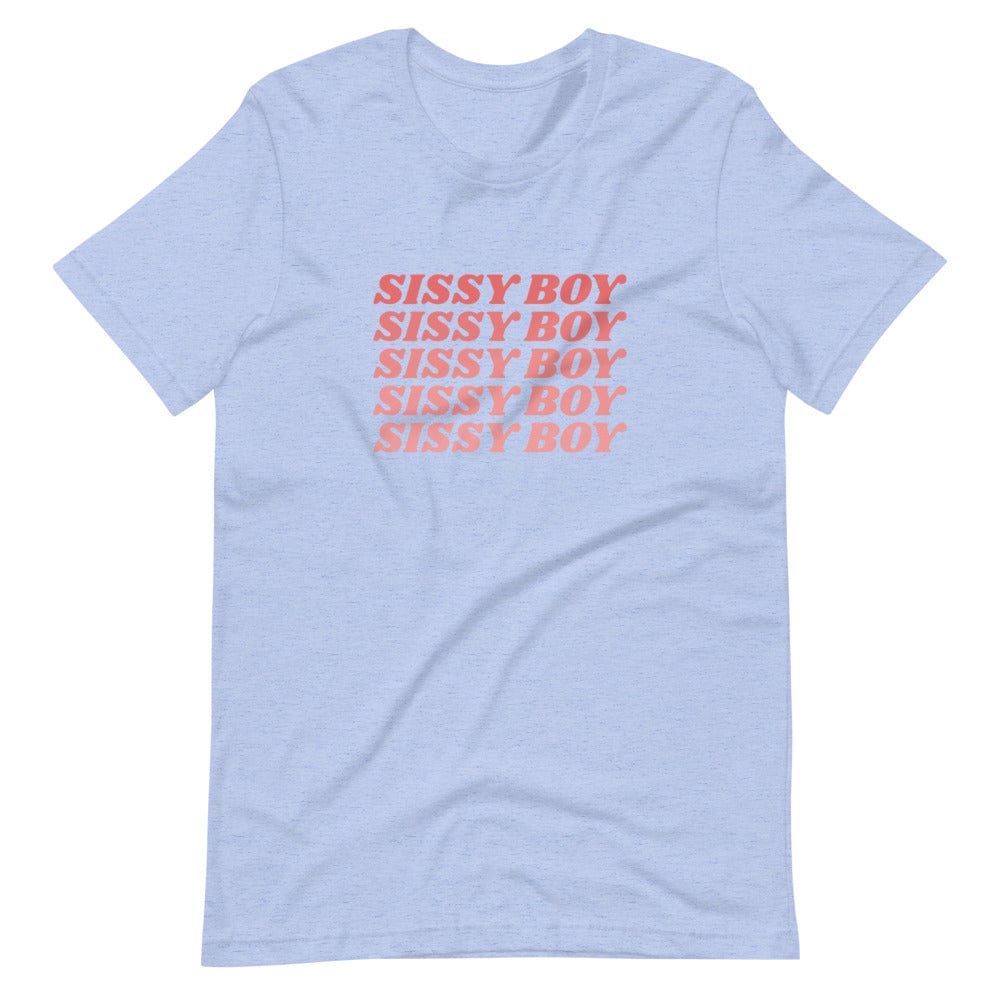 Sissy Boy T-Shirt (Unisex)