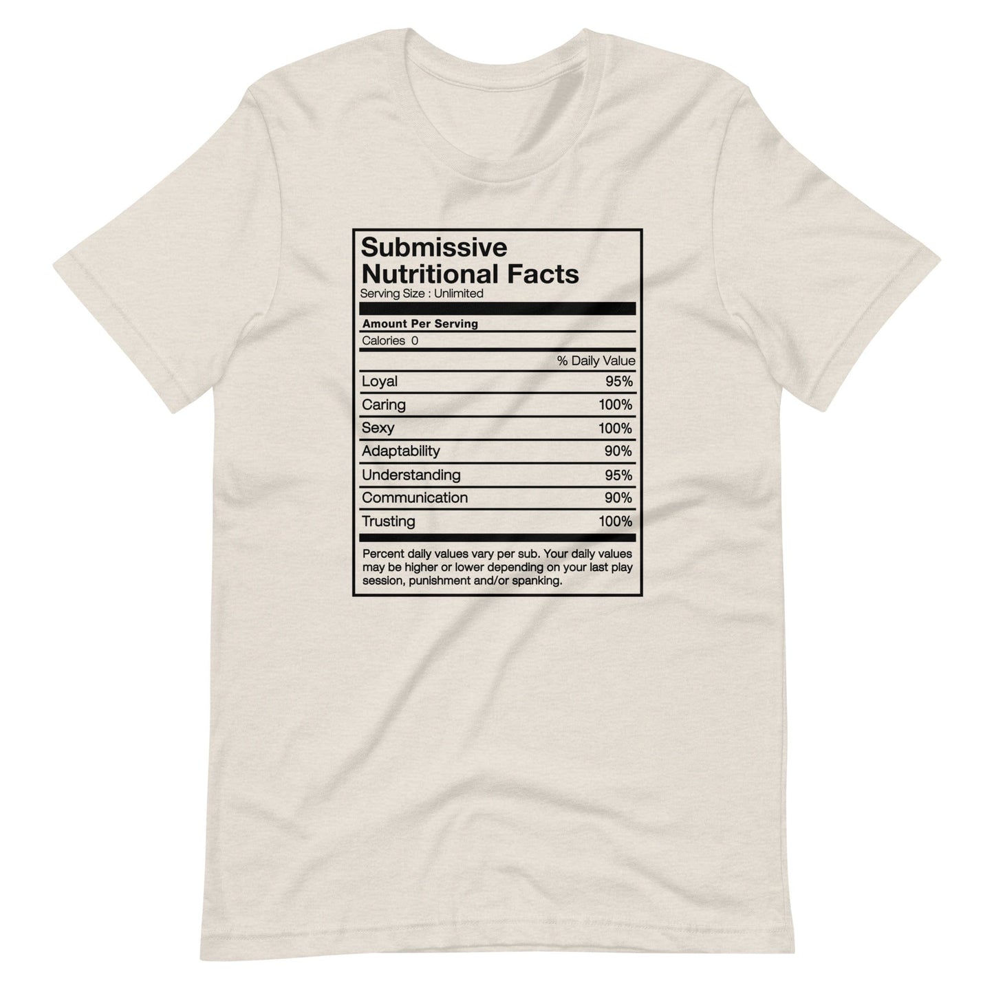 Submissive Nutritional Facts T-Shirt (Unisex)
