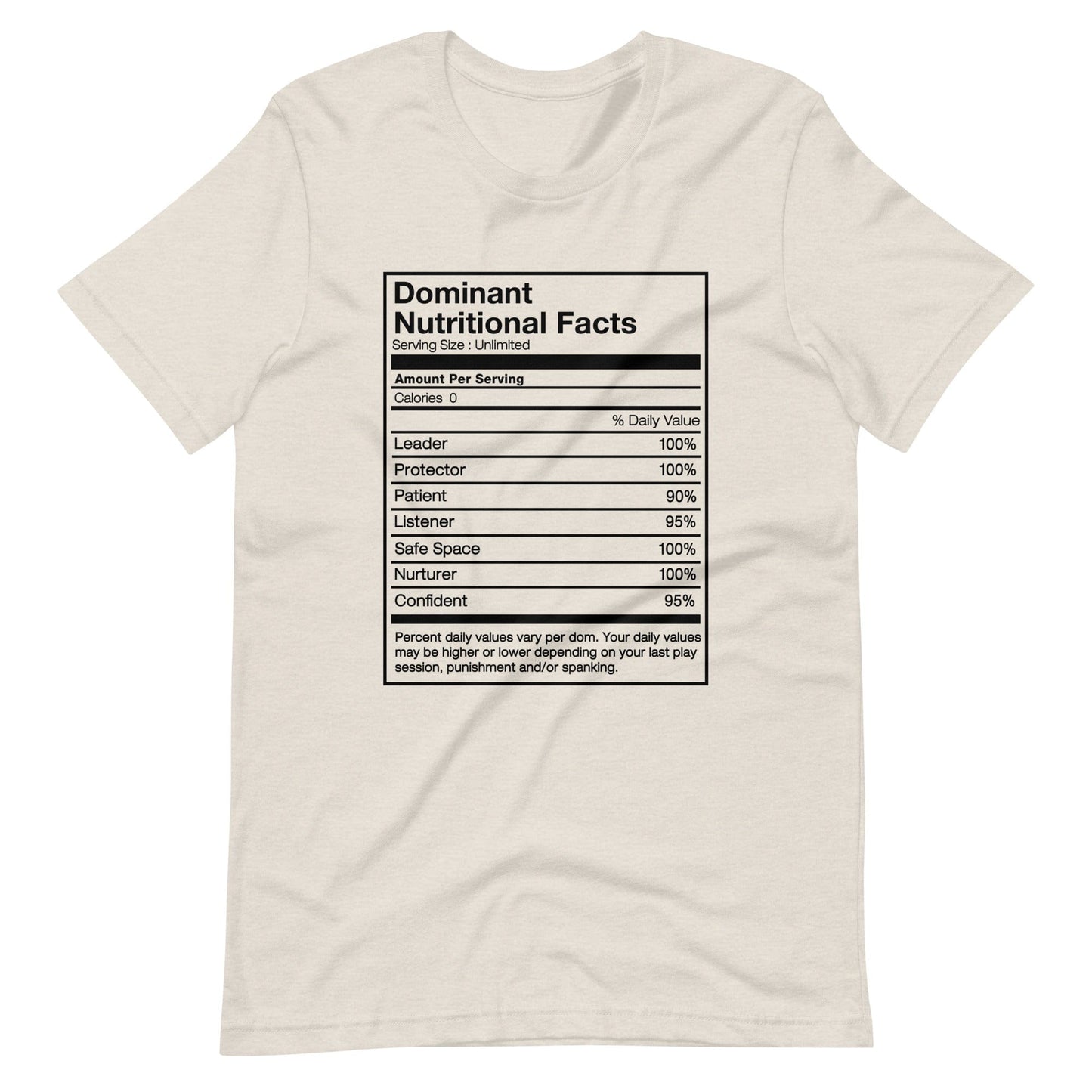 Dominant Nutritional Facts T-Shirt (Unisex)