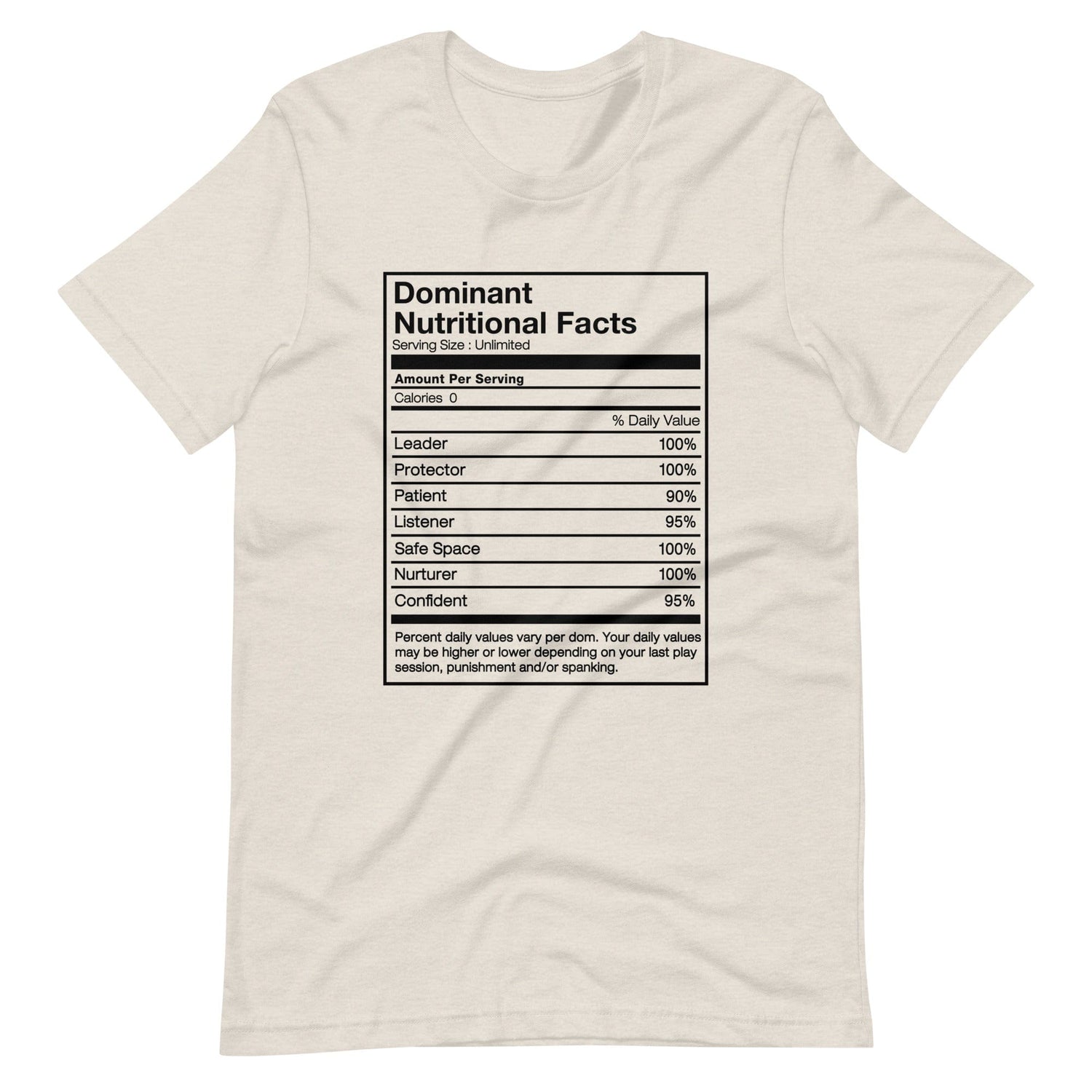 Dominant Nutritional Facts T-Shirt (Unisex)