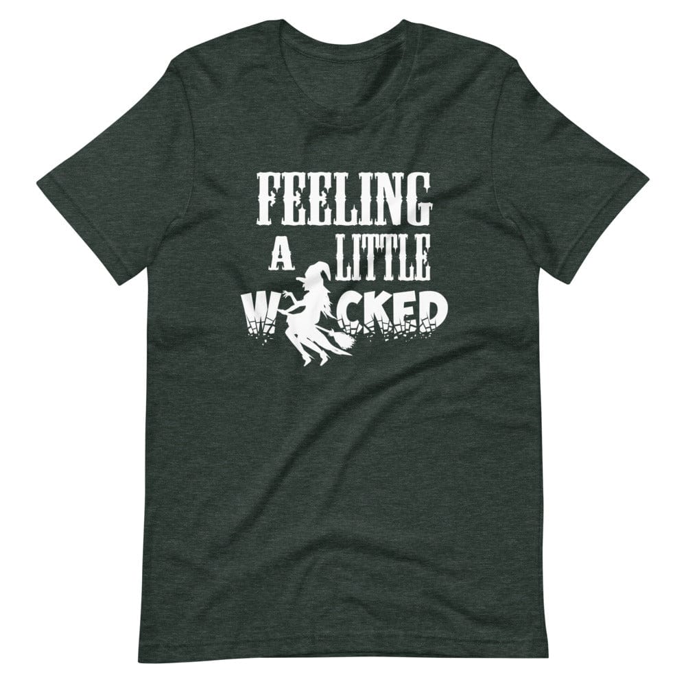 Feeling A Little Wicked T-Shirt (Unisex)