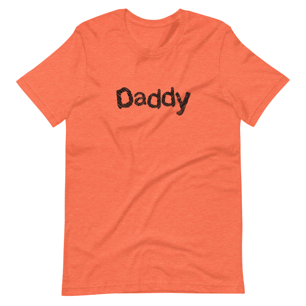 Daddy T-Shirt (Unisex)