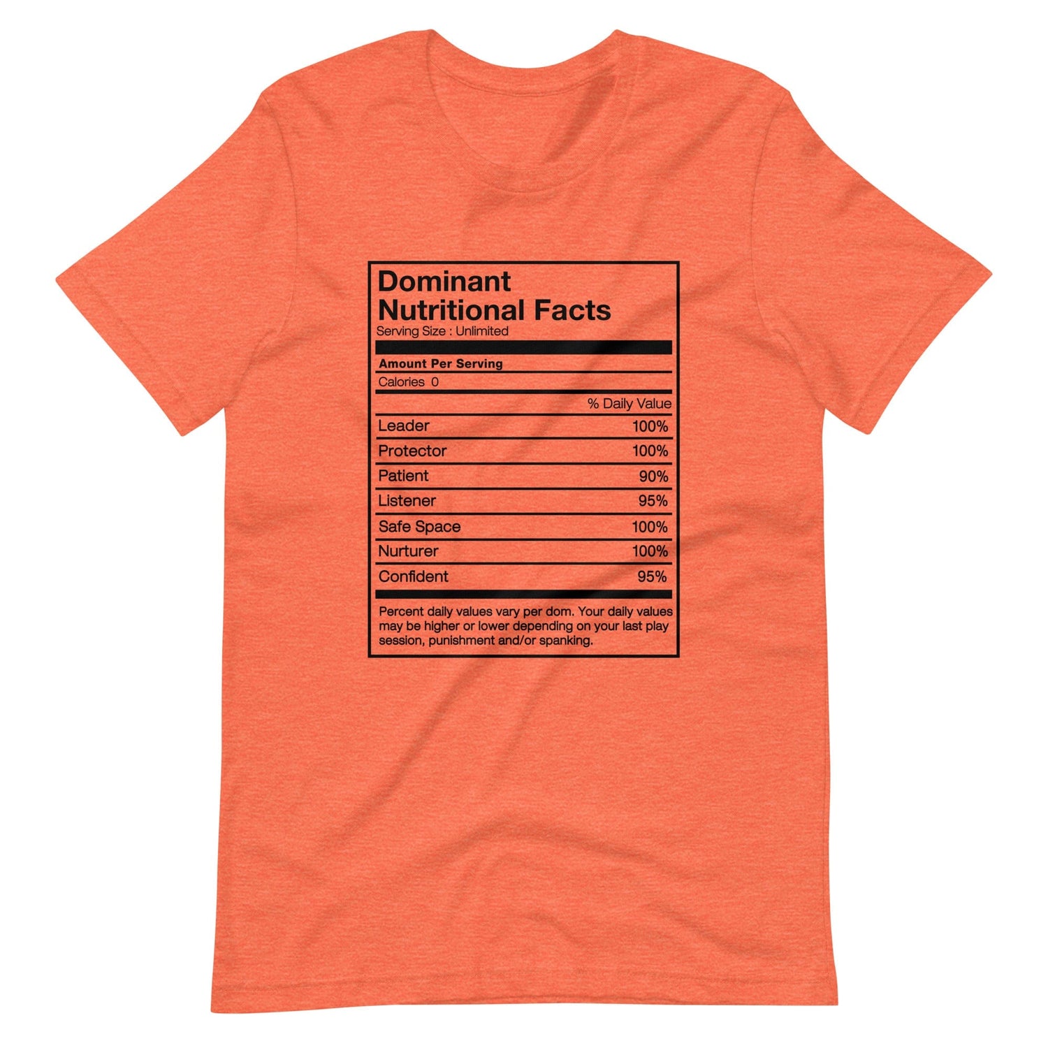 Dominant Nutritional Facts T-Shirt (Unisex)