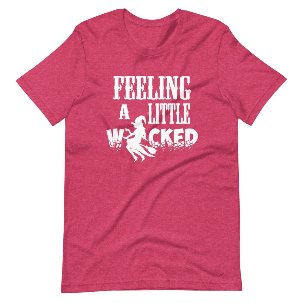Feeling A Little Wicked T-Shirt (Unisex)