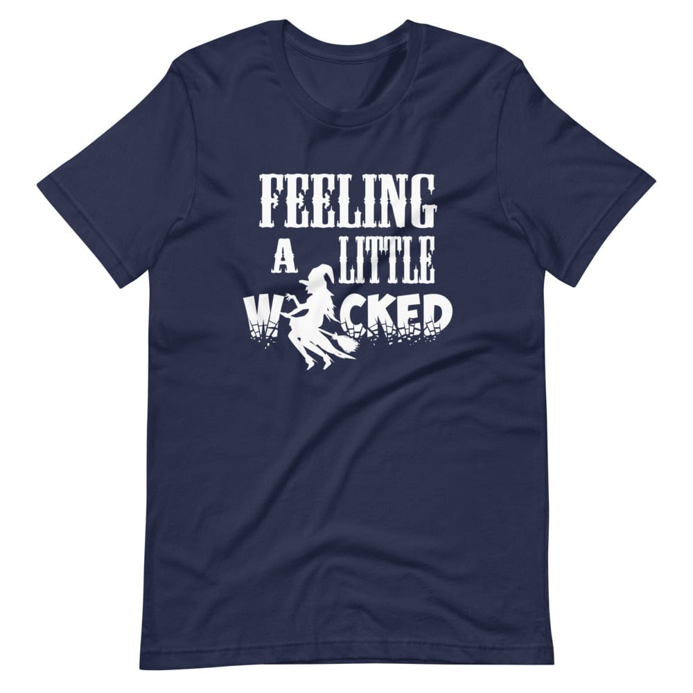 Feeling A Little Wicked T-Shirt (Unisex)