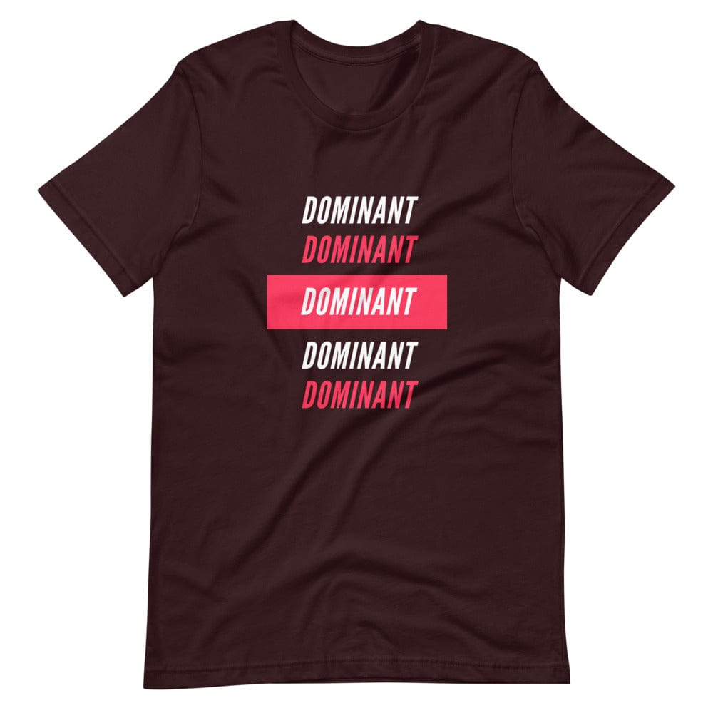 Dominant T-Shirt (Unisex)