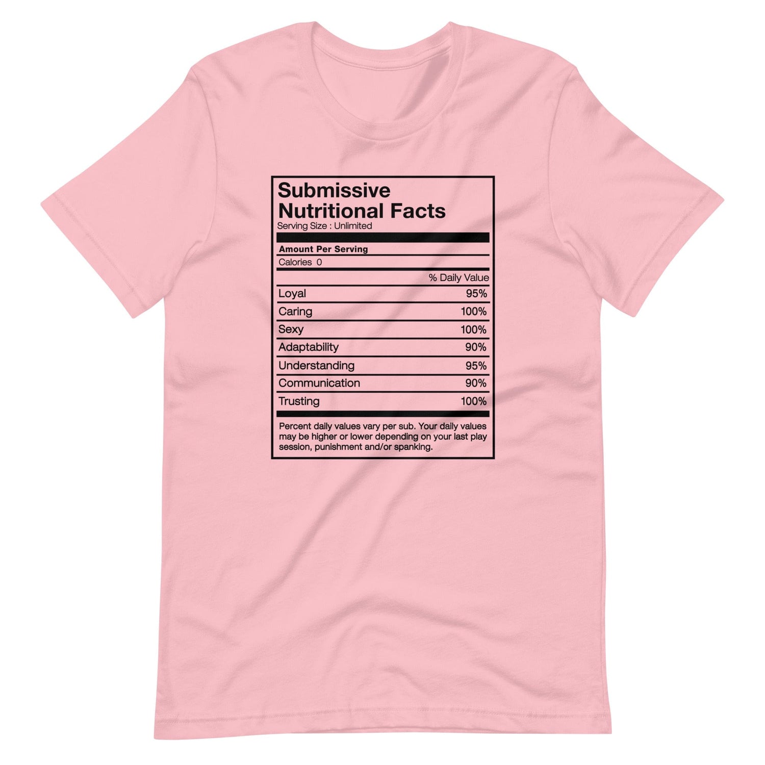 Submissive Nutritional Facts T-Shirt (Unisex)