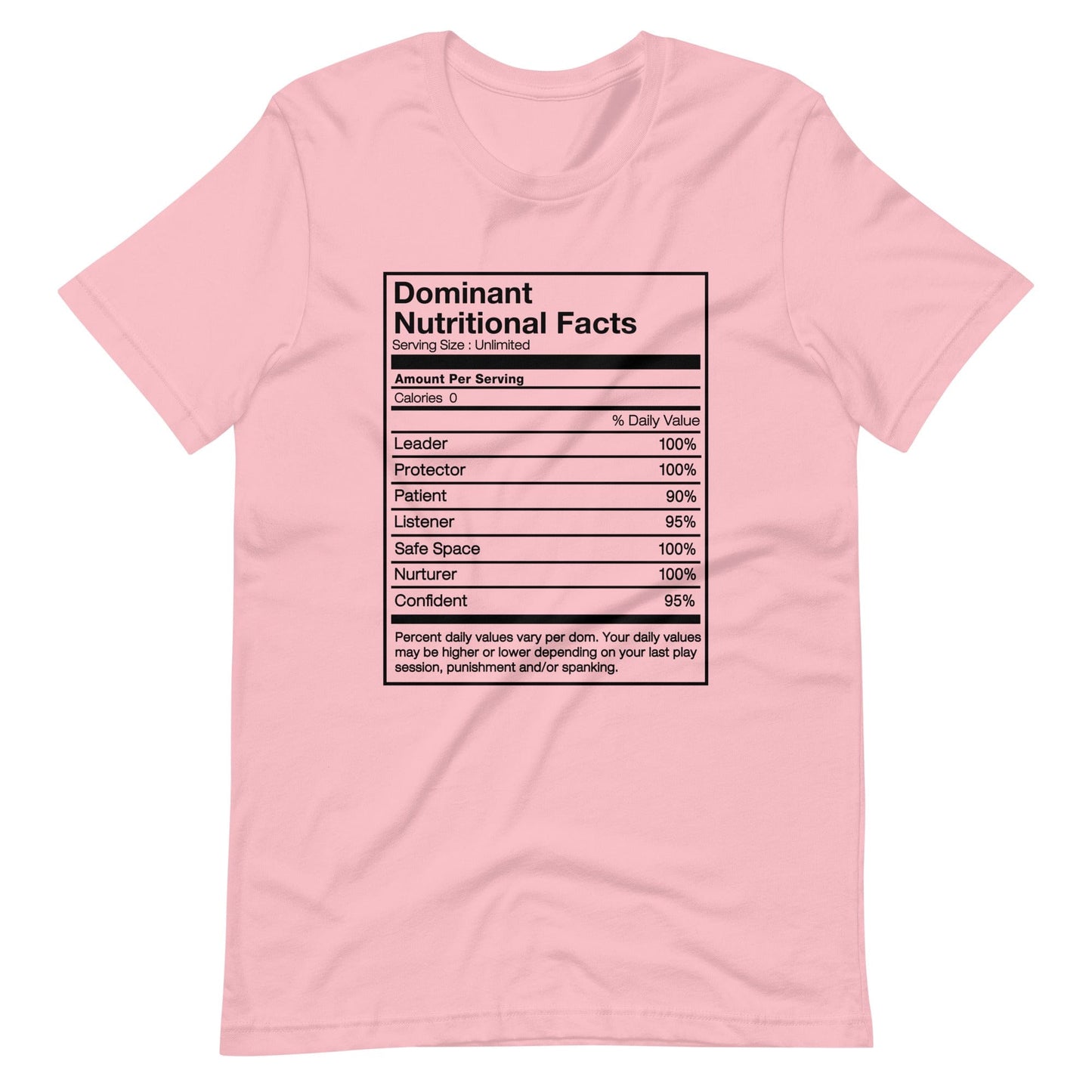 Dominant Nutritional Facts T-Shirt (Unisex)