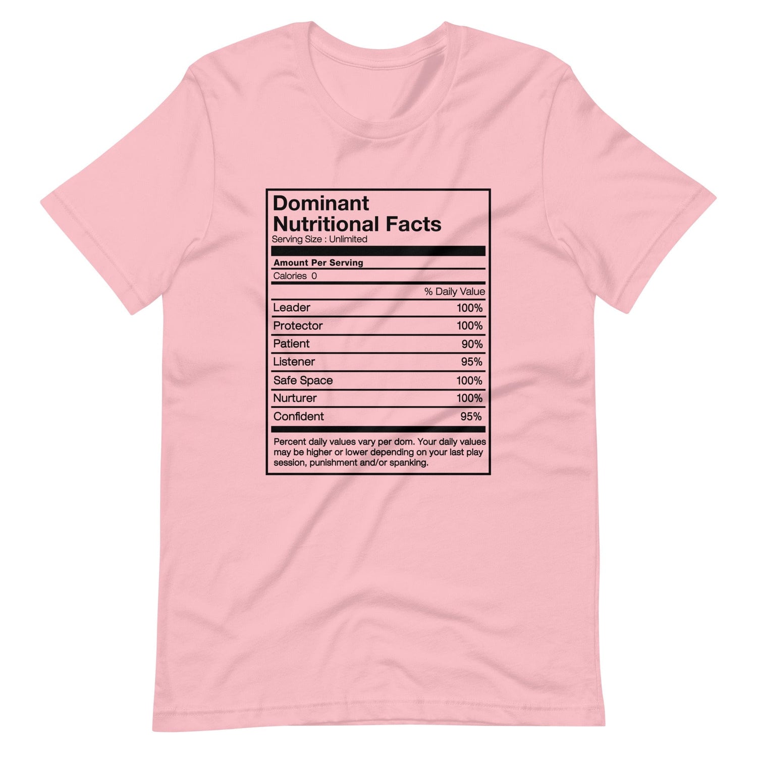 Dominant Nutritional Facts T-Shirt (Unisex)