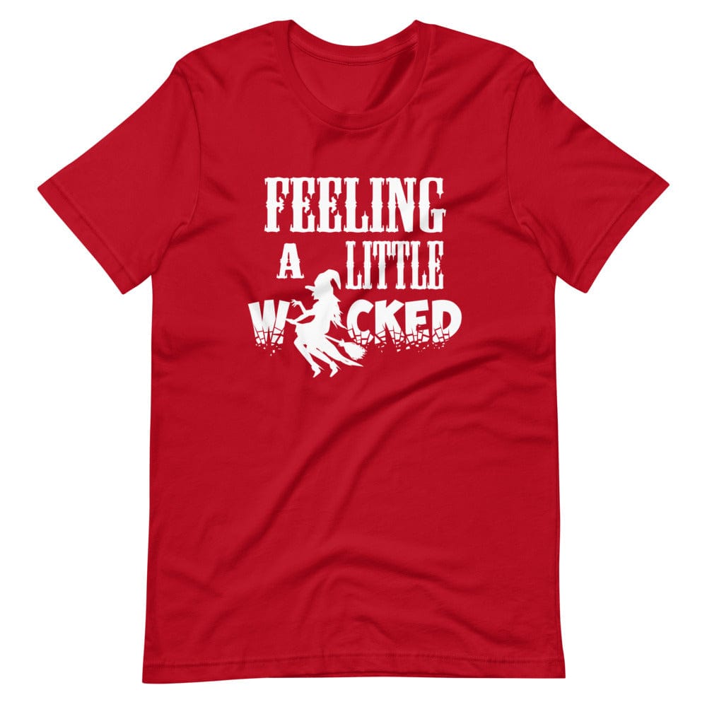 Feeling A Little Wicked T-Shirt (Unisex)