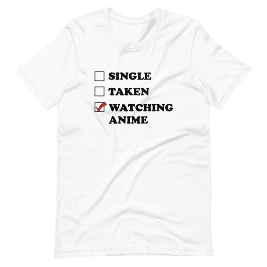 Watching Anime T-Shirt (Unisex)