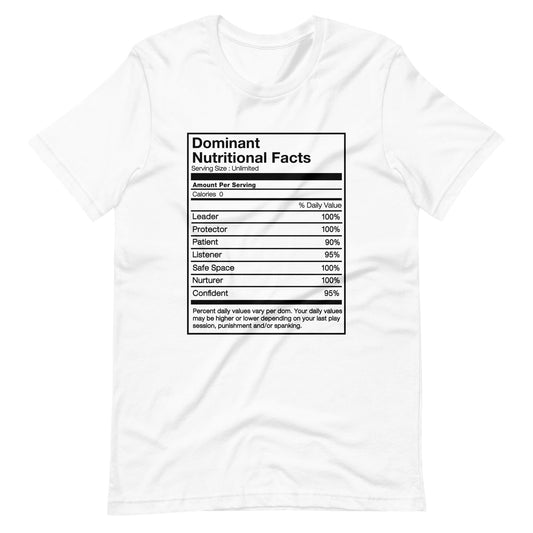 Dominant Nutritional Facts T-Shirt (Unisex)