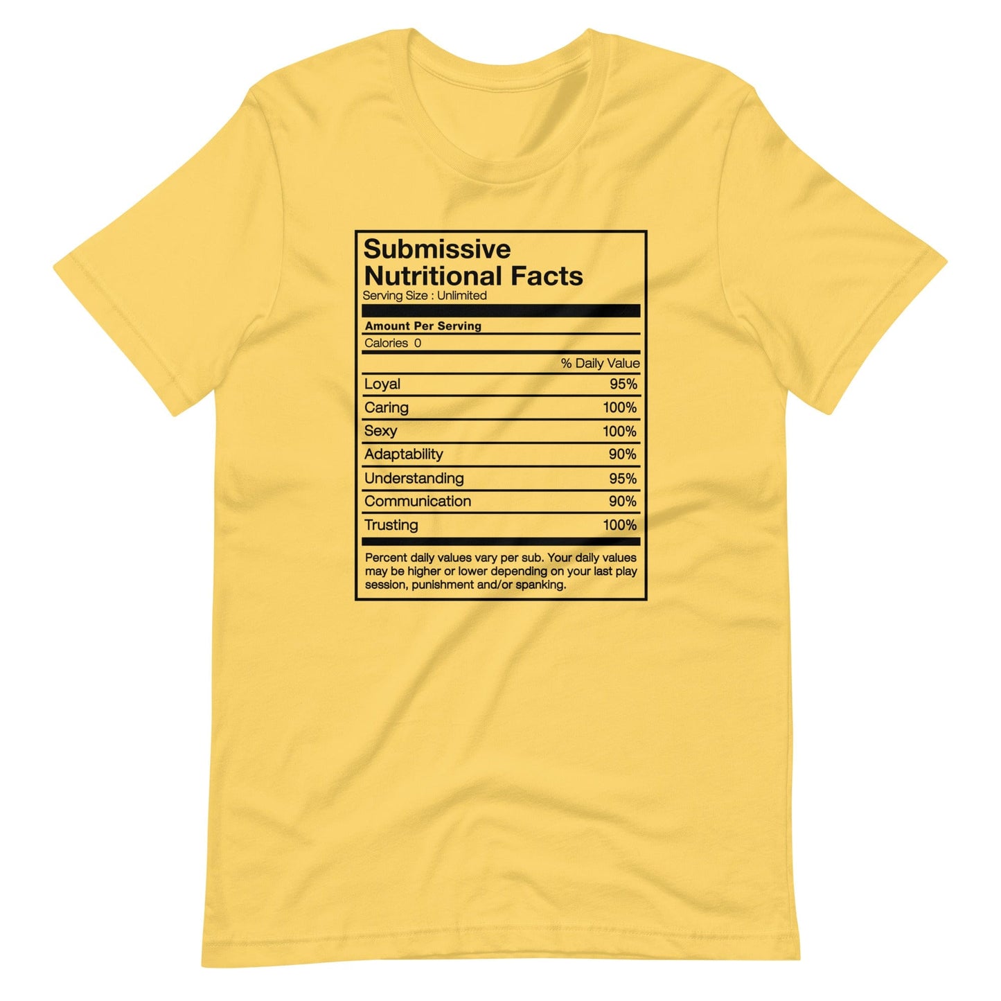 Submissive Nutritional Facts T-Shirt (Unisex)