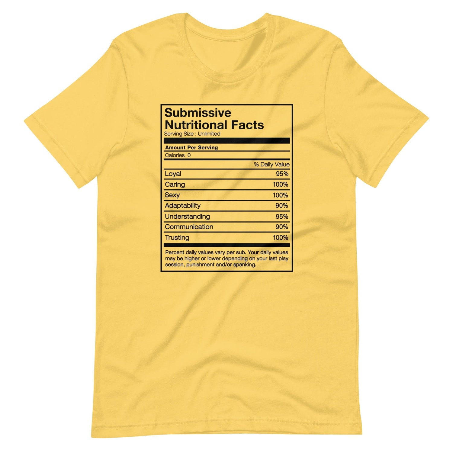 Submissive Nutritional Facts T-Shirt (Unisex)