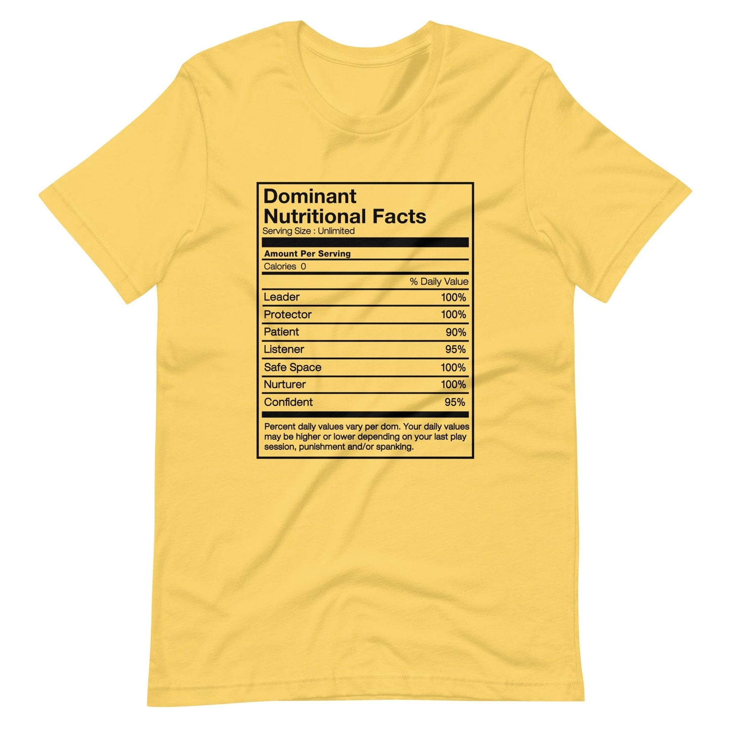 Dominant Nutritional Facts T-Shirt (Unisex)